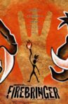Firebringer Movie Streaming Online