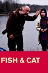 Fish & Cat Movie Streaming Online