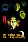 Five Dolls for an August Moon Movie Streaming Online