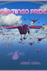 Flamingo Pride Movie Streaming Online
