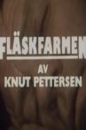 Fläskfarmen Movie Streaming Online