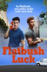 Flatbush Luck Movie Streaming Online