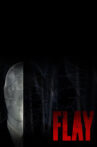 Flay Movie Streaming Online