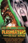 Flesh Eaters from Outer Space Movie Streaming Online