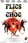 Flics de Choc Movie Streaming Online