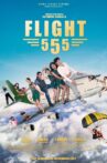 Flight 555 Movie Streaming Online
