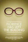 Florence Has Left the Building Movie Streaming Online