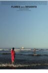 Flores en el desierto Movie Streaming Online