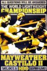 Floyd Mayweather Jr. vs. Jose Luis Castillo II Movie Streaming Online