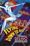 Flying Down to Rio Movie Streaming Online