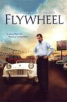 Flywheel Movie Streaming Online
