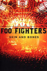 Foo Fighters: Skin and Bones Movie Streaming Online