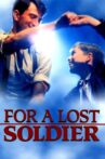 For a Lost Soldier Movie Streaming Online