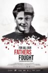 For All The Fathers Fought Movie Streaming Online