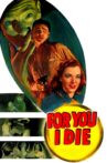 For You I Die Movie Streaming Online