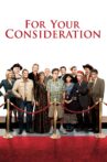 For Your Consideration Movie Streaming Online
