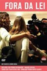 Fora da lei Movie Streaming Online