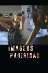 Forbidden Images Movie Streaming Online