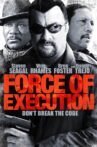Force of Execution Movie Streaming Online