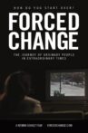 Forced Change Movie Streaming Online