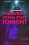 Forever's Gonna Start Tonight Movie Streaming Online