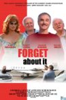Forget About It Movie Streaming Online