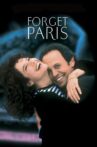 Forget Paris Movie Streaming Online
