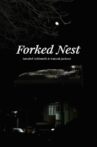 Forked Nest Movie Streaming Online