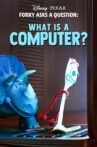 Forky Asks a Question: What Is a Computer? Movie Streaming Online