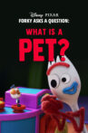 Forky Asks a Question: What Is a Pet? Movie Streaming Online