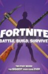 Fortnite: Battle, Build, Survive! Movie Streaming Online