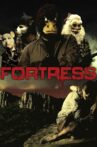 Fortress Movie Streaming Online