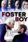 Foster Boy Movie Streaming Online