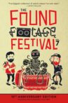 Found Footage Festival Volume 7: Live in Asheville Movie Streaming Online