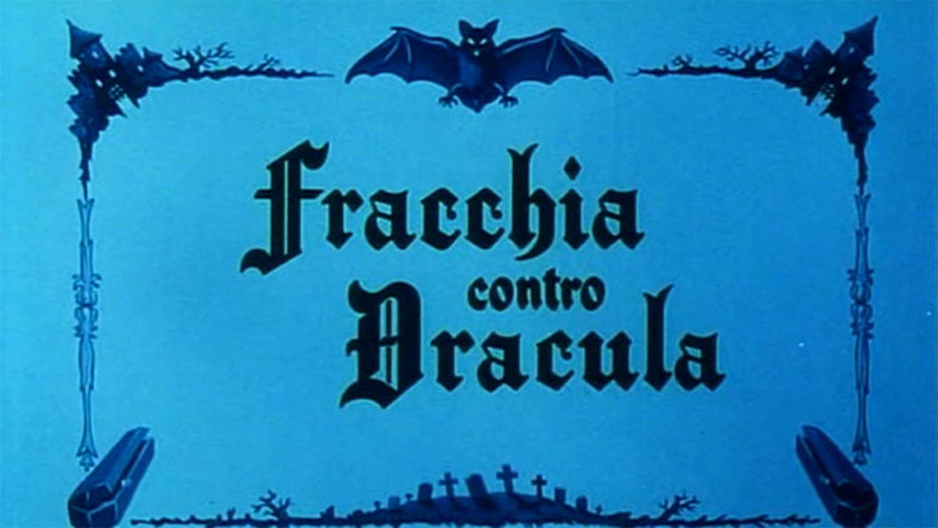 Fracchia Contro Dracula Film Completo Su Youtube