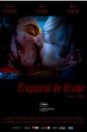 Fragment de drame Movie Streaming Online