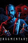 Fragmentary Movie Streaming Online