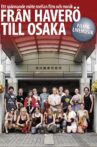 Från Haverö till Osaka Movie Streaming Online