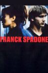 Franck Spadone Movie Streaming Online