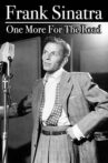 Frank Sinatra: One More for the Road Movie Streaming Online