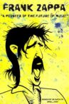 Frank Zappa: A Pioneer of the Future of Music Movie Streaming Online