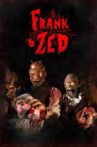 Frank & Zed Movie Streaming Online