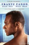 Frantz Fanon: Black Skin, White Mask Movie Streaming Online