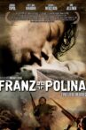 Franz + Polina Movie Streaming Online