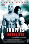 Frappes interdites Movie Streaming Online