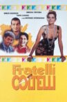 Fratelli coltelli Movie Streaming Online