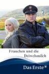 Frauchen und die Deiwelsmilch Movie Streaming Online