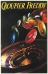 Fredy el croupier Movie Streaming Online