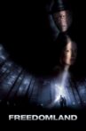 Freedomland Movie Streaming Online