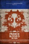 French Blood 3 - Mr. Frog Movie Streaming Online